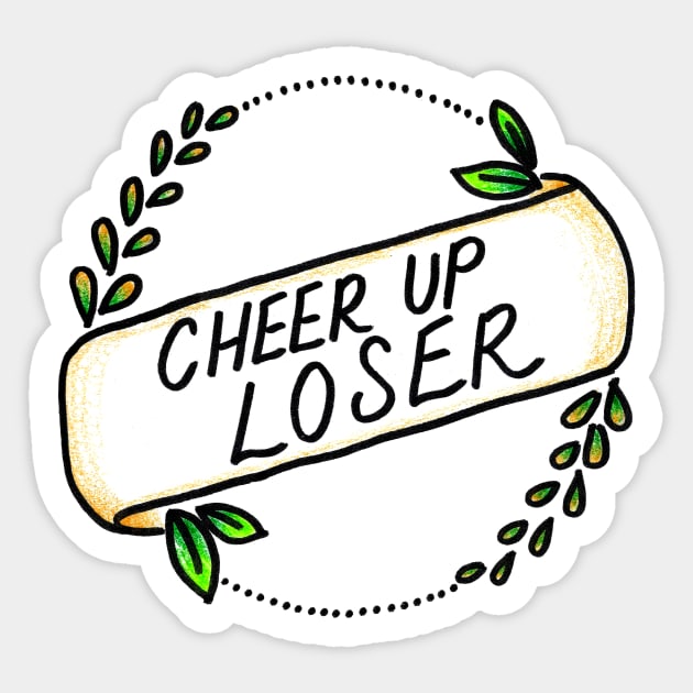 Cheer Up Loser Sticker by heroics